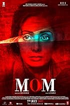  Mom 2017 Hindi Movie 480p 720p 1080p FilmyZilla