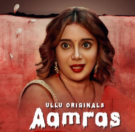 Aamras Part 1 2023 Ullu Web Series Download 480p 720p 1080p  Filmyzilla