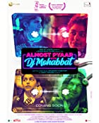 Almost Pyaar with DJ Mohabbat 2023 Movie Download 480p 720p 1080p  Filmyzilla