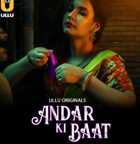 Andar Ki Baat Part 1 Filmyzilla Ullu Web Series Download 480p 720p 1080p 