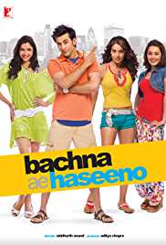 Bachna Ae Haseeno 2008 Full Movie Download 