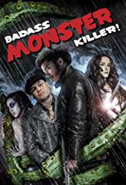 Badass Monster Killer 2015 Dual Audio Hindi 480p 300MB 
