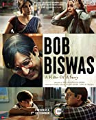 Bob Biswas 2021 Full Movie Download 480p 720p 