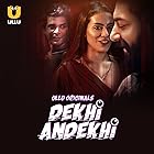Dekhi Andekhi Part 1 Filmyzilla 2023 Ullu Hindi Web Series Download 480p 720p 1080p 
