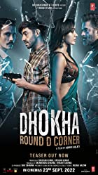 Dhokha Round D Corner 2022 Full Movie Download 480p 720p 