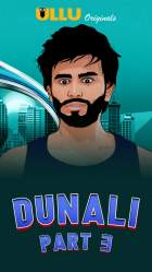 Dunali Part 3 2021 Ullu Web Series Download 480p 720p 