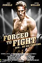 Forced to Fight 2011 Dual Audio Hindi 480p 300MB 