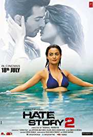 Hate Story 2 2014 Full Movie Download 480p 300MB 