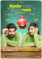 Kade Haan Kade Naa 2021 Punjabi 480p 720p Full Movie Download 