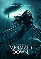 Mermaid Down 2019 Hindi Dubbed 480p 720p 