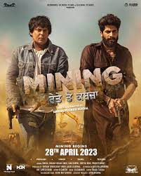 Mining 2023 Punjabi Movie Download  480p 720p 1080p Filmyzilla