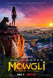 Mowgli Legend of the Jungle Filmyzilla 2018 300MB Hindi Dubbed 480p 