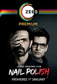 Nail Polish 2021 Hindi 480p Full Movie Download 