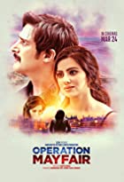 Operation Mayfair 2023 Movie Download 480p 720p 1080p  Filmyzilla