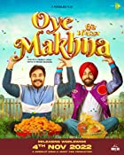 Oye Makhna 2022 Punjabi 480p 720p 1080p 