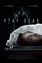 Play Dead 2023 Hindi Dubbed English 480p 720p 1080p  Filmyzilla