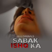 Sabak Ishq Ka Part 1 2023 Ullu Web Series Download 480p 720p 1080p  Filmyzilla
