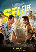 Selfie 2023 Full Movie Download 480p 720p 1080p 2160p 4k 
