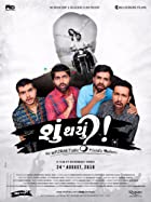 Shu Thayu 2018 Gujarati Full Movie Download 480p 720p 
