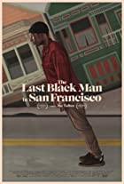 The Last Black Man in San Francisco 2019 Hindi Dubbed 
