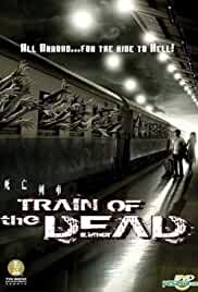 Train Of The Dead 2007 Hindi Dubbed 480p 