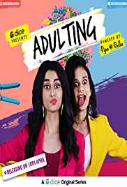 Adulting Filmyzilla Web Series All Episode 720p HD Download 