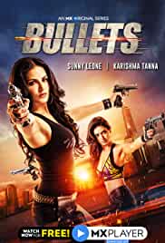 Bullets  Web Series All Seasons 480p 720p HD Download 