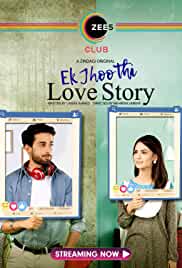Ek Jhoothi Love Story  Web Series All Seasons 480p 720p HD Download 