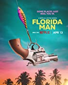 Florida Man 2023 All Seasons Hindi Dubbed 480p 720p 1080p Download  Filmyzilla