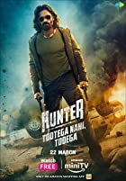 Hunter Tootega Nahi Todega Web Series Download 480p 720p 1080p  Filmyzilla