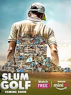 Slum Golf 2023 Filmyzilla All Season Web Series Download 480p 720p 1080p 