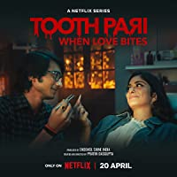 Tooth Pari When Love Bites Web Series Download 480p 720p 1080p  Filmyzilla 