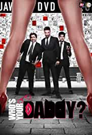 Whos Your Daddy Filmyzilla All Seasons 480p 720p HD Download 